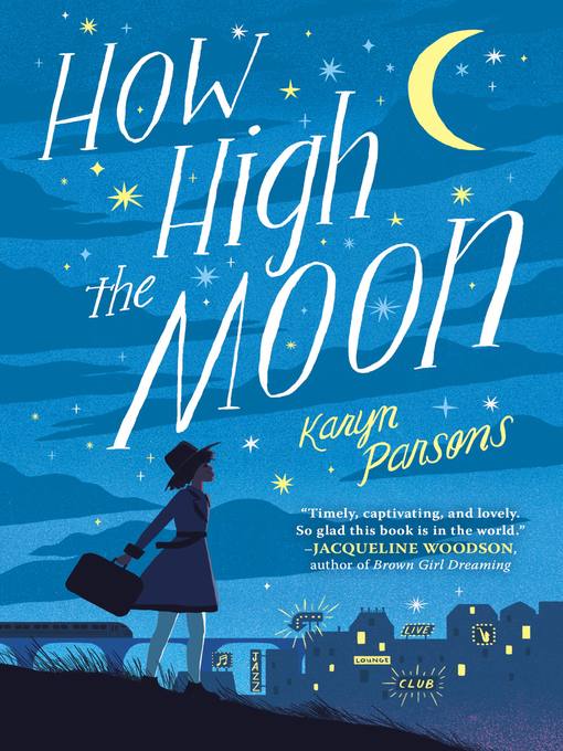 Title details for How High the Moon by Karyn Parsons - Wait list